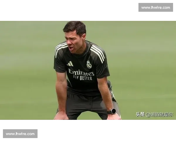 阿隆索直言不满：皇马首秀上半场过于急躁，中场调整显成效