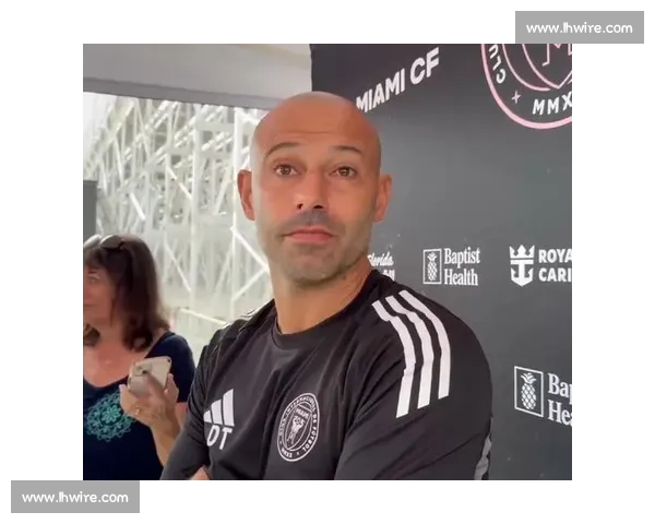 马斯切拉诺确认梅西状态极佳！带伤轰世界波助迈阿密逆转波尔图